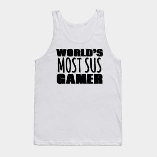 World's Most Sus Gamer Tank Top